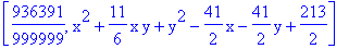 [936391/999999, x^2+11/6*x*y+y^2-41/2*x-41/2*y+213/2]